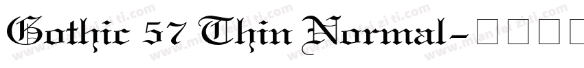 Gothic 57 Thin Normal字体转换